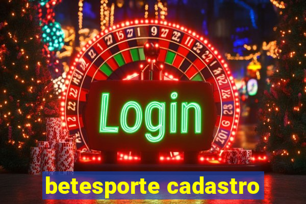 betesporte cadastro